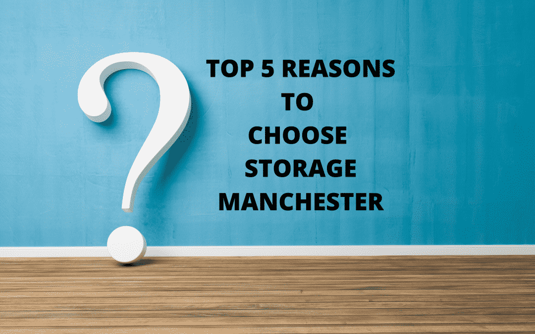 Choose Storage Manchester