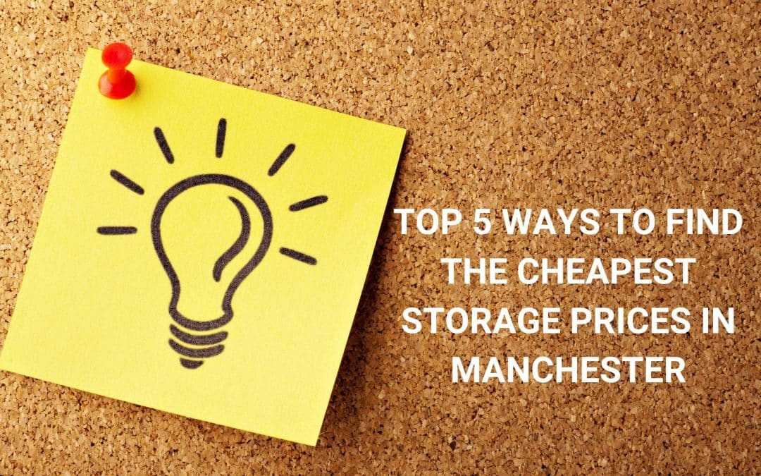 Cheap Storage Price In Manchester